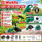 Máy Cắt Cỏ Pin WORKFIX WF-GT1323PRO – Brushless 21V, 10.000 Vòng/Phút